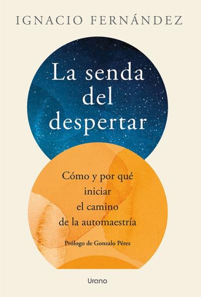 SENDA DEL DESPERTAR, LA