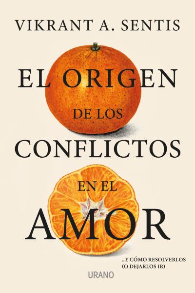 ORIGEN DE LOS CONFLICTOS EN EL AMOR, EL