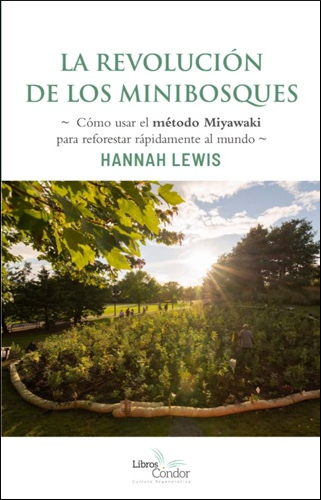 REVOLUCION DE LOS MINIBOSQUES, LA