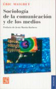 SOCIOLOGIA DE LA COMUNICACION Y DE LOS MEDIOS