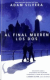 AL FINAL MUEREN LOS DOS (COL)