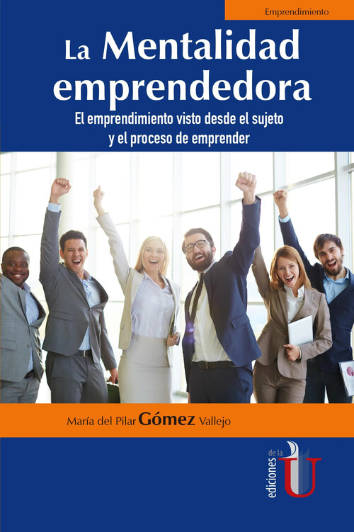 MENTALIDAD EMPRENDEDORA, LA