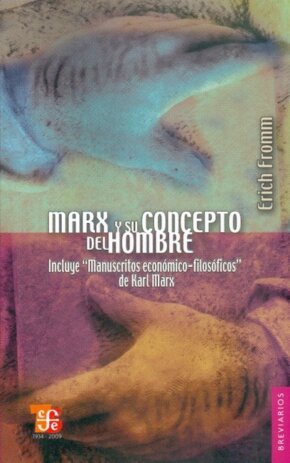 MARX Y SU CONCEPTO HOMBRE