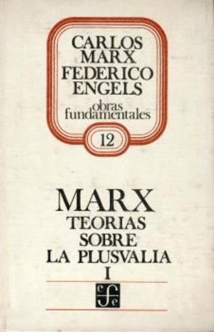 TEORIAS DE LA PLUSVALIA-3 TOMOS