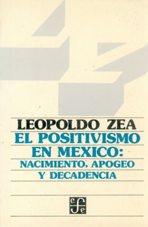 POSITIVISMO EN MEXICO