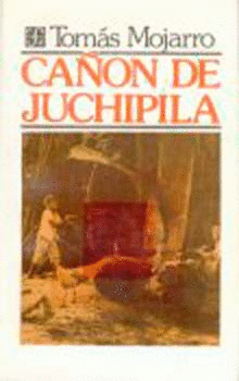 CA�ON DE JUCHIPILA