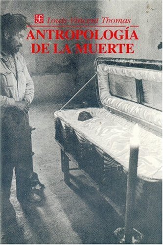ANTROPOLOGIA DE LA MUERTE