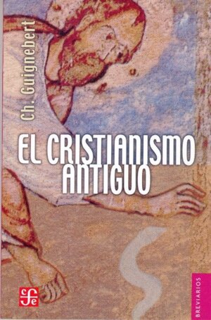 CRISTIANISMO ANTIGUO,EL