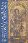 ESCULTURA COLONIAL MEXICANA