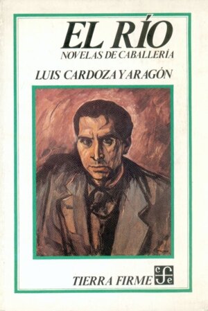 RIO, EL. NOVELAS CABALLERIA