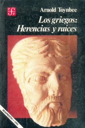 GRIEGOS HERENCIAS Y RAICES