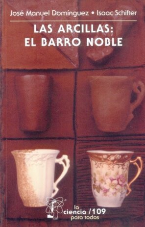 ARCILLAS:BARRO NOBLE,LAS