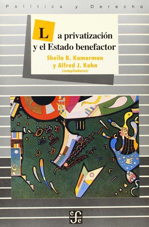 PRIVATIZACION Y EL ESTADO BENEFACTOR