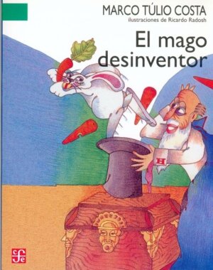MAGO DESINVENTOR,EL