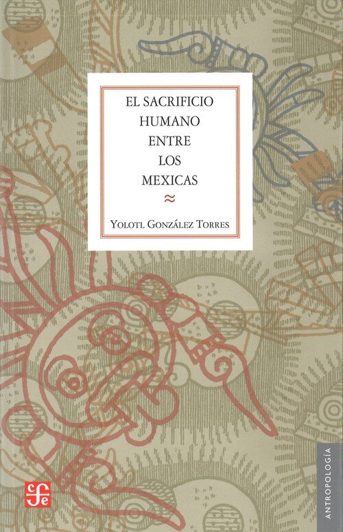SACRIFICIO HUMANO MEXICANO