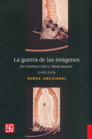 GUERRA DE LAS IMAGENES,LA