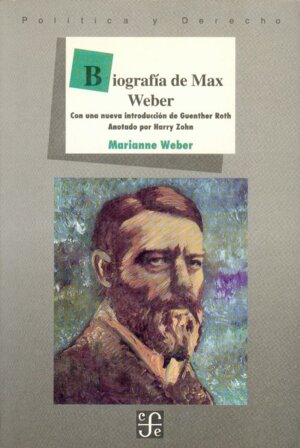 BIOGRAFIA DE MAX WEBER