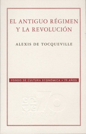 ANTIGUO REGIMEN Y REVOLUCION