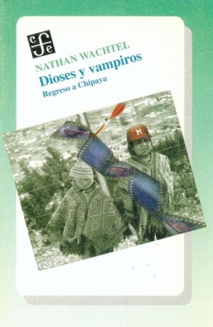 DIOSES Y VAMPIROS-REGRESO A CHIPAYA