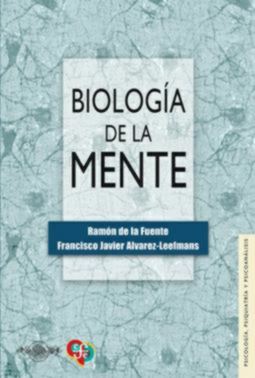BIOLOGIA DE LA MENTE