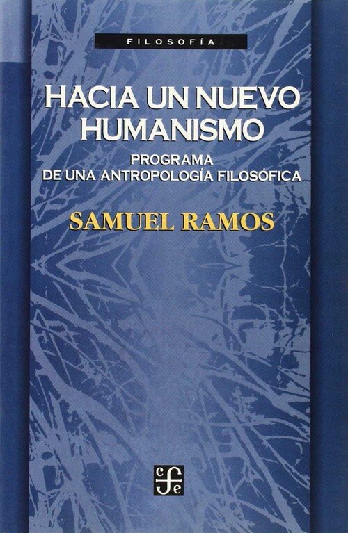 HACIA UN NUEVO HUMANISMO