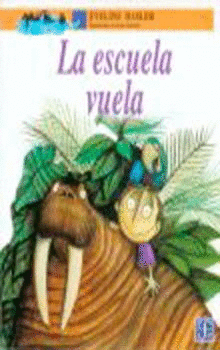 ESCUELA VUELA,LA