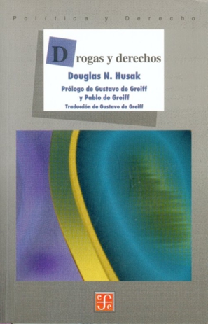 DROGAS Y DERECHOS