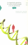 INGENIERIA GENETICA,LA