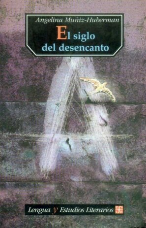 SIGLO DEL DESENCANTO