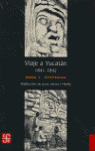 VIAJE A YUCATAN 1841-1842