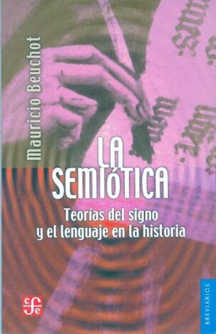 SEMIOTICA-TEORIAS DEL SIGNO Y LENGUAJE
