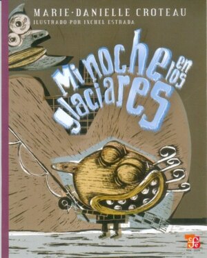 MI NOCHE EN LOS GLACIARES