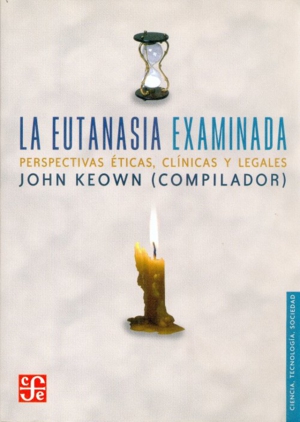 EUTANASIA EXAMINADA,LA