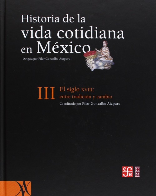 HISTORIA VIDA COTID.MEXICO III