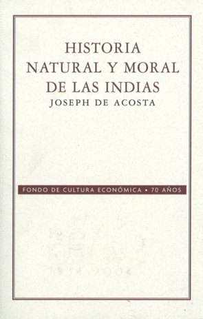 HISTORIA NATURAL Y MORAL DE LAS INDIAS