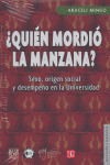 QUIEN MORDIO LA MANZANA?