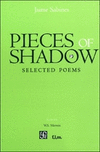 PIECES OF SHADOW-SELECTED POEMS