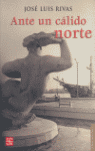 ANTE UN CALIDO NORTE