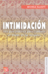INTIMIDACION-UNA GUIA PRACTICA PARA COMBATIR MIEDO ESCUELAS