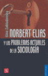 NORBERT ELIAS Y PROBLEMAS ACTUALES SOCIO