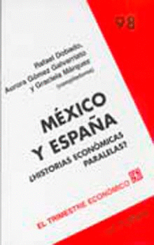 MEXICO Y ESPAA-HIST.ECONOMICAS PARALELA