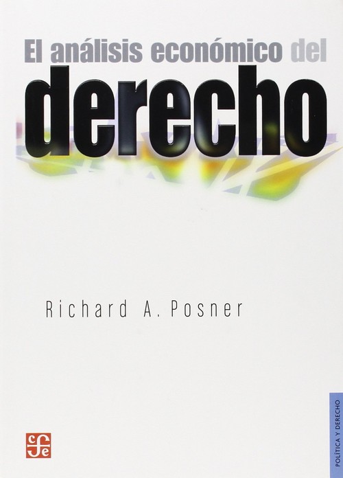 ANALISIS ECONOMICA DEL DERECHO,EL