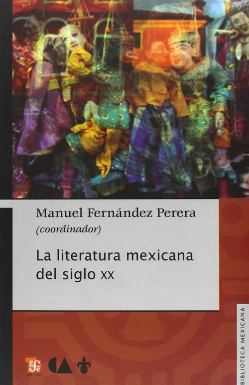 LITERATURA MEXICANA DEL SIGLO XX,LA