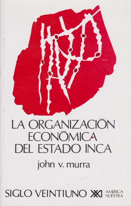 ORGANIZACION ECONOMICA DEL ESTADO INCA, LA
