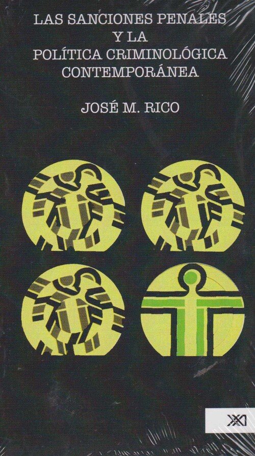 SANCIONES PENALES Y LA POLITICA CRIMINOLOGICA CONTEMPORANEA,