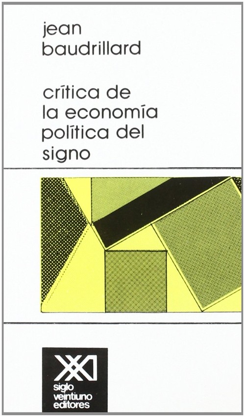 CRITICA DE LA ECONOMIA POLITICA DEL SIGNO