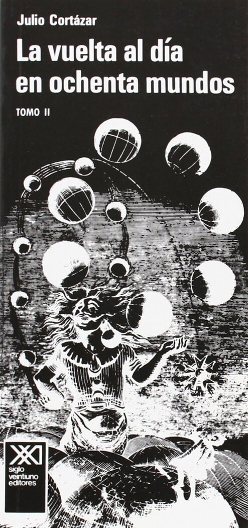 VUELTA AL DIA EN OCHENTA MUNDOS TOMO II