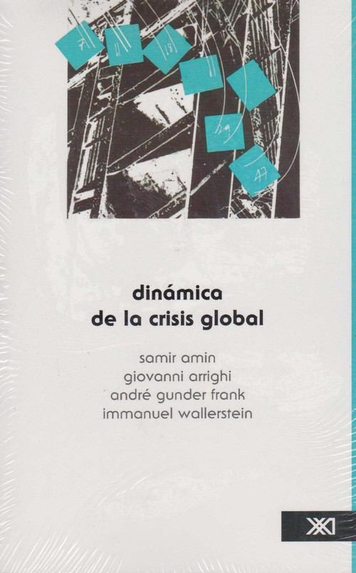 DINAMICA DE LA CRISIS GLOBAL