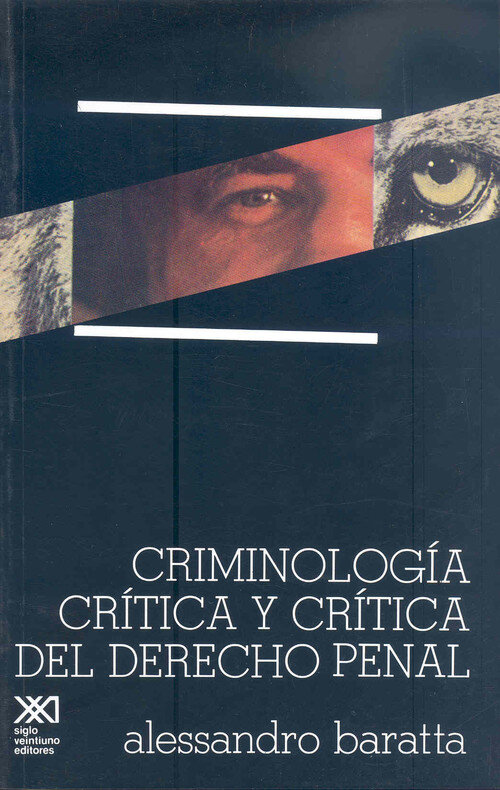 CRIMINOLOGIA CRITICA Y CRITICA DEL DEREC