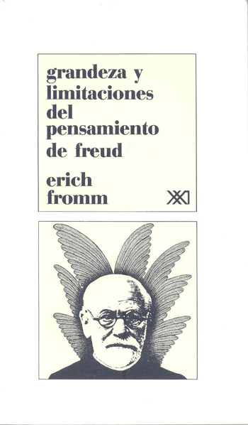 GRANDEZA Y LIMITACIONES DEL PENSAMIENTO DE FREUD